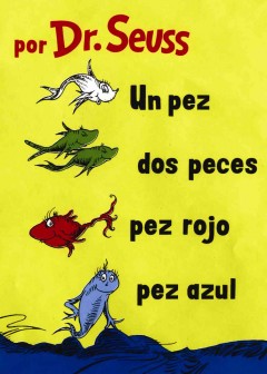 Un pez, dos peces, pez rojo, pez azul  Cover Image