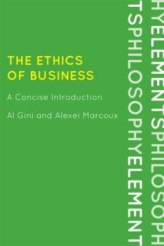 The ethics of business : a concise introduction  Cover Image