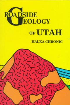 Roadside geology of Utah  Cover Image