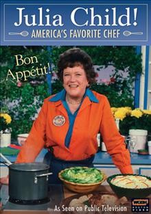 Julia! : America's favorite chef  Cover Image