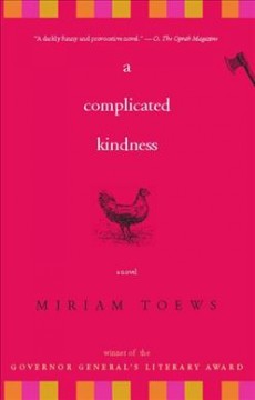 A complicated kindness : a novel  Cover Image