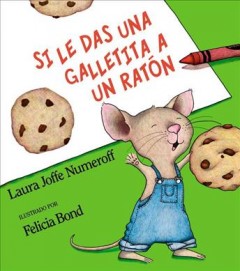 Si le das una galletita a un ratón  Cover Image