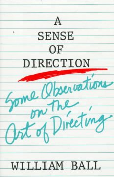 A sense of direction : some observations on the art of directing  Cover Image