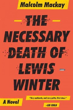 The necessary death of Lewis Winter   Cover Image