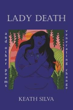 Lady Death : and other poems venerating change  Cover Image