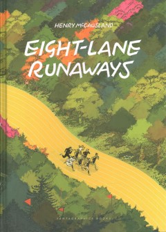 Eight-lane runaways  Cover Image