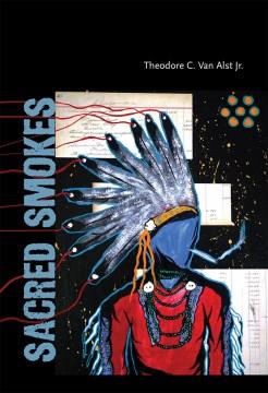 Sacred smokes : stories  Cover Image