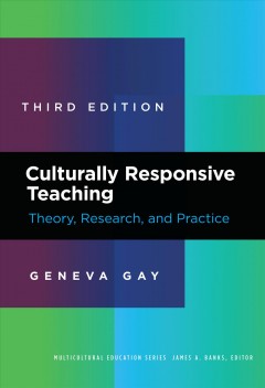 Culturally responsive teaching : theory, research, and practice Book cover