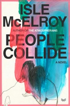 People collide : a novel Book cover