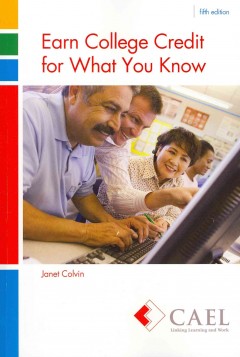 Earn college credit for what you know Book cover