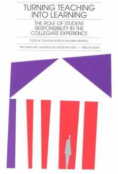 Turning teaching into learning : the role of student responsibility in the collegiate experience  Cover Image