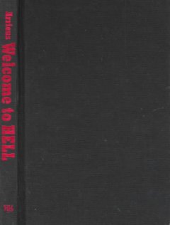 Welcome to hell : letters & writings from death row  Cover Image