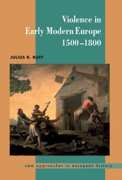 Violence in early modern Europe  Cover Image