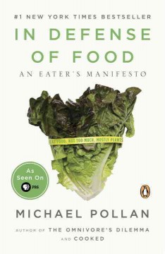 In defense of food : an eater's manifesto  Cover Image