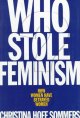 Go to record Who stole feminism? : how women have betrayed women