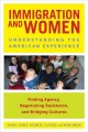Go to record Immigration and women : understanding the American experie...