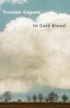 Go to record In cold blood : a true account of a multiple murder and it...