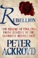 Go to record Rebellion : the history of England, from James I to the Gl...