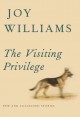 Go to record The visiting privilege : new and collected stories