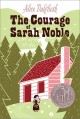 Go to record The courage of Sarah Noble