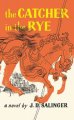 Go to record The catcher in the rye : a novel