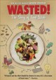 Go to record Wasted! : the story of food waste