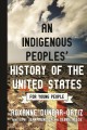 Go to record An indigenous peoples' history of the United States for yo...
