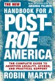 Go to record New handbook for a post-Roe America : the complete guide t...