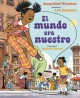 Go to record El mundo era nuestro