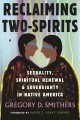 Go to record Reclaiming Two-Spirits : sexuality, spiritual renewal & so...