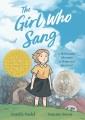 Go to record The girl who sang : a Holocaust memoir of hope and survival