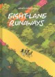 Go to record Eight-lane runaways