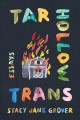 Go to record Tar Hollow trans : essays