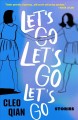 Go to record Let's go let's go let's go : stories