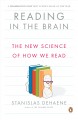 Go to record Reading in the brain : the new science of how we read