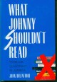 Go to record What Johnny shouldn't read : textbook censorship in America