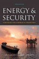 Go to record Energy and security : toward a new foreign policy strategy