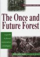 Go to record The once and future forest : a guide to forest restoration...