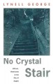 Go to record No crystal stair : African-Americans in the City of Angels