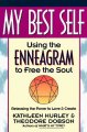 Go to record My best self : using the enneagram to free the soul