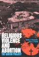 Go to record Religious violence and abortion : the Gideon Project
