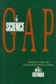 Go to record The science gap : dispelling the myths and understanding t...