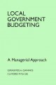 Go to record Local government budgeting : a managerial approach