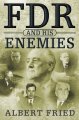 Go to record FDR and his enemies