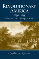 Go to record Revolutionary America, 1750-1815 : sources and interpretat...