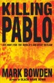 Go to record Killing Pablo : the hunt for the world's greatest outlaw