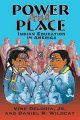 Go to record Power and place : Indian education in America