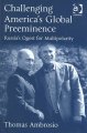 Go to record Challenging America's global preeminence : Russia's quest ...