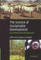 Go to record The Science of sustainable development : local livelihoods...