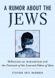 Go to record A rumor about the Jews : antisemitism, conspiracy, and the...